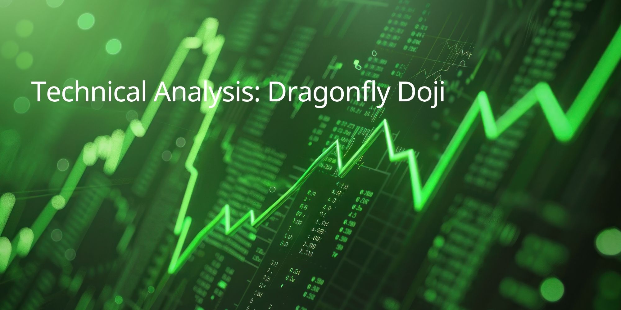 Technical Analysis: Dragonfly Doji