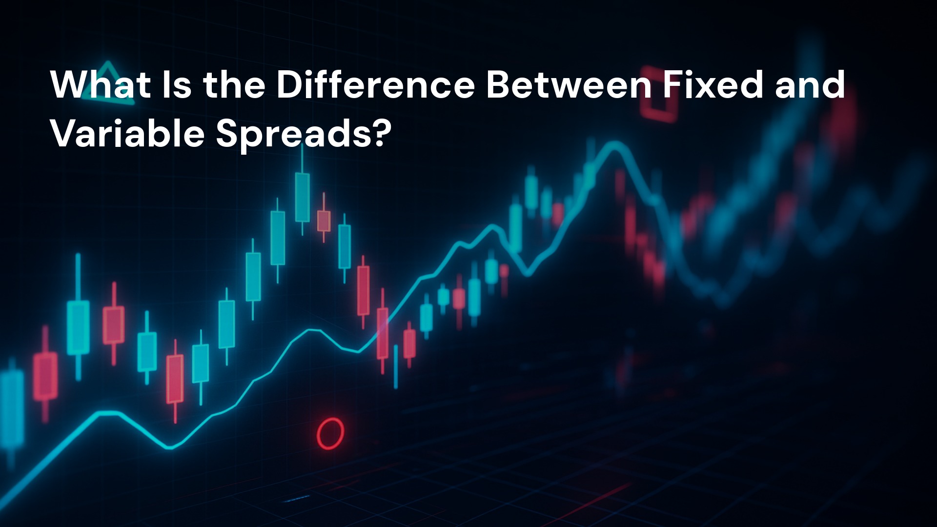 What Is the Difference Between Fixed and Variable Spreads?